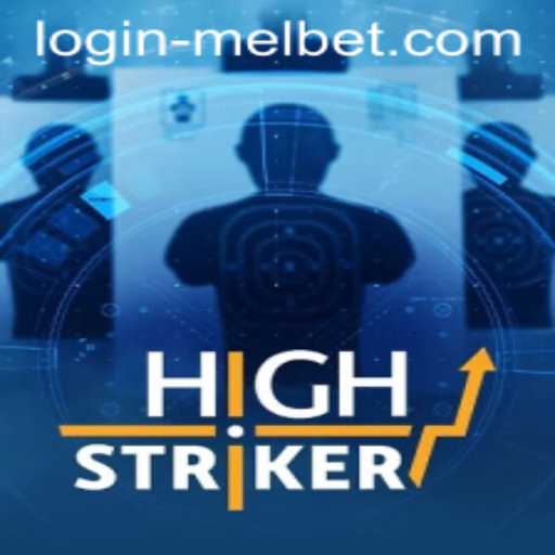 Exploring the Exciting World of HighStriker and Melbet Login