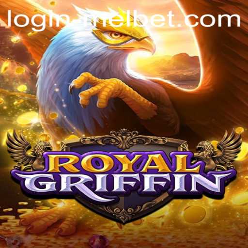 Exploring RoyalGriffin: A Captivating Adventure with Melbet Login Insight