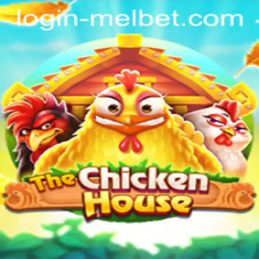 Exploring TheChickenHouse: A Fascinating Game Experience and How Melbet Login Enhances It